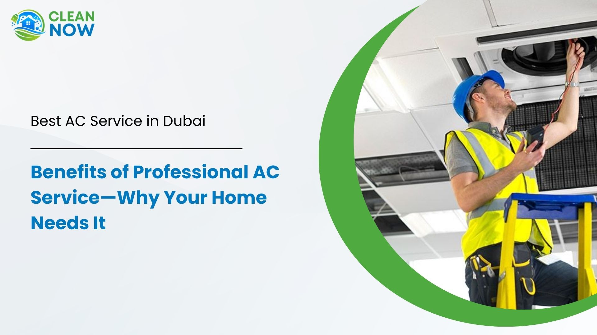 best AC Service in Dubai | Clean Now