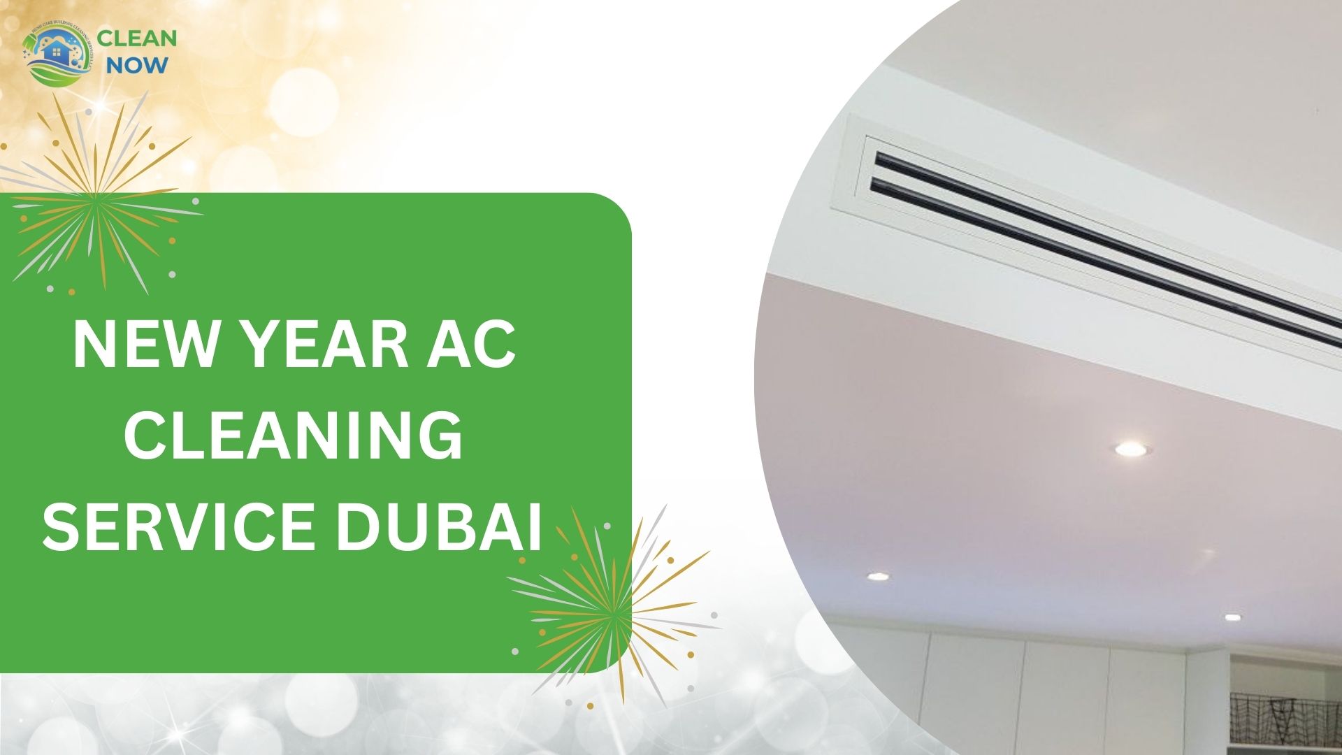 New Year AC Cleaning Service in Dubai | Clean Now